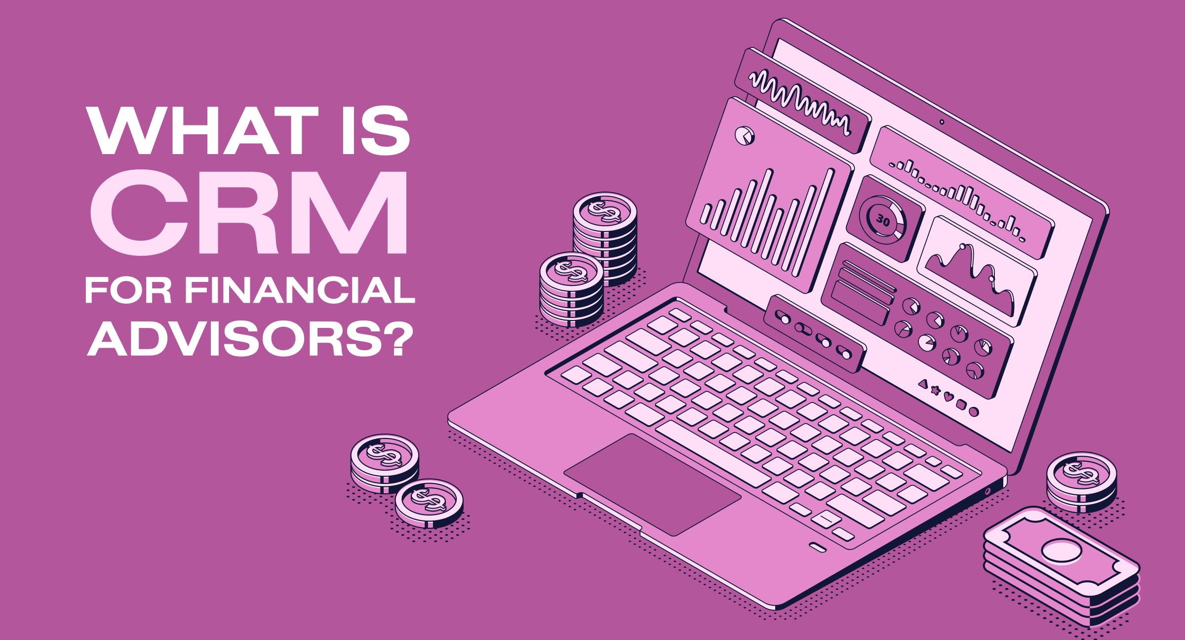 Best CRM for Financial Advisors